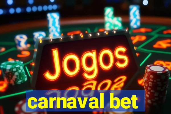 carnaval bet